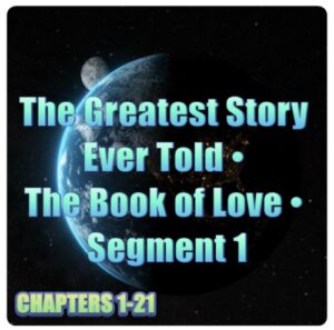 The Greatest Story Ever Told - The Book of Love - BOUNDARIES ARE BEAUTIFUL